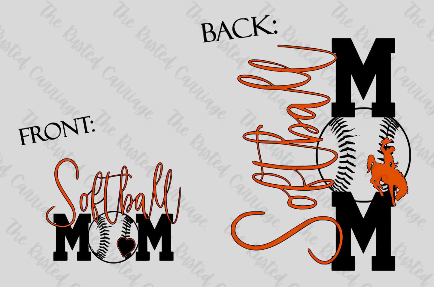 Softball Mom Front/Back Design ((Customizable))