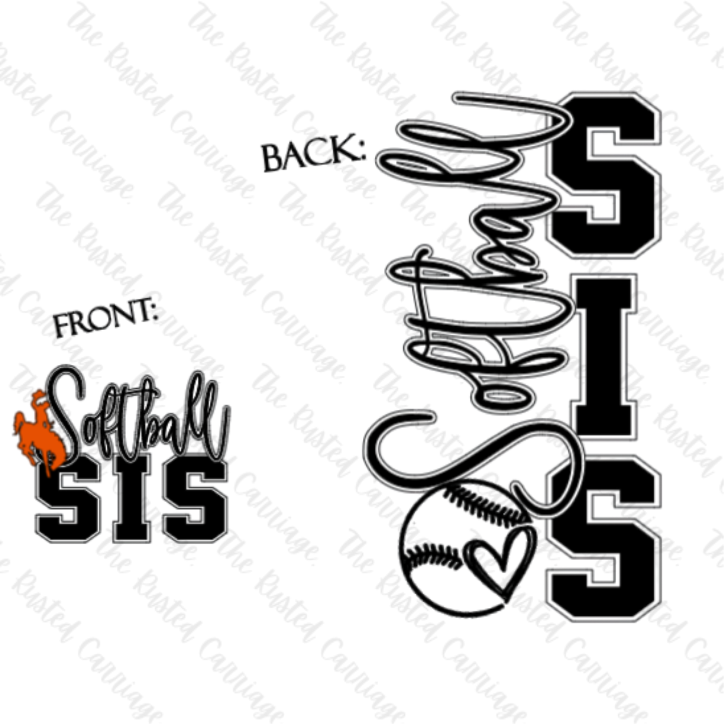 Softball Sis Front/Back Design ((Customizable))
