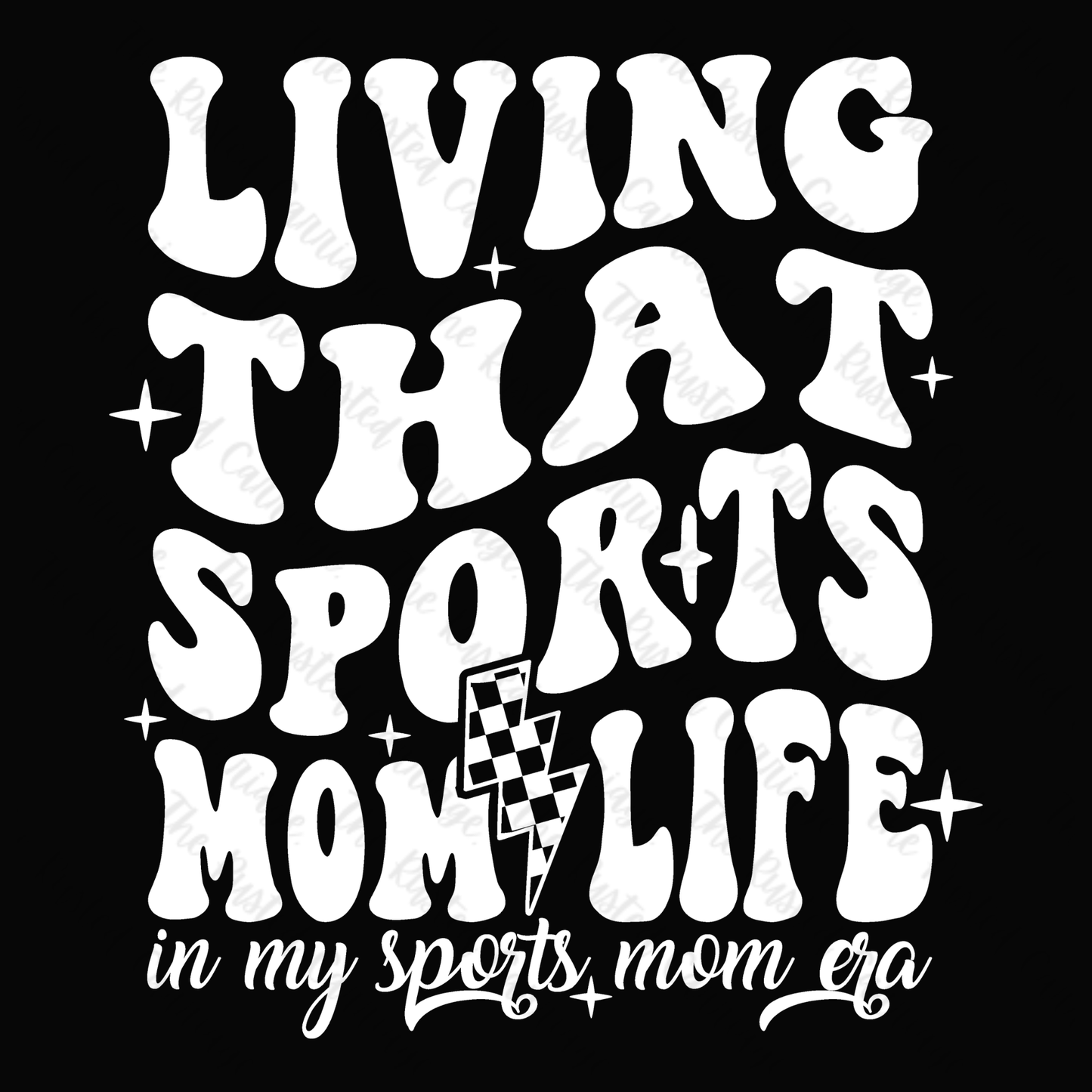 Living That Sports Mom Life- WHITE Square design ((Customizable))