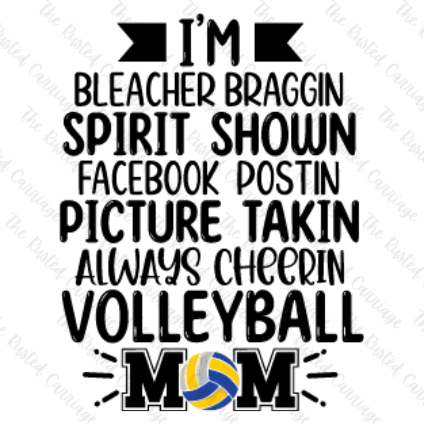 I'm a Spirit Showing, Bleacher Bragging...Volleyball Mom Tee ((Customizable))