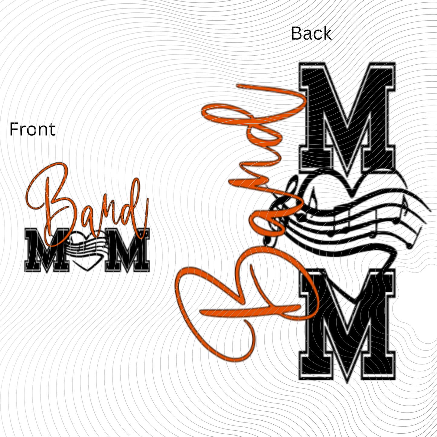 Band Mom Front/Back Design Tee ((Customizable))
