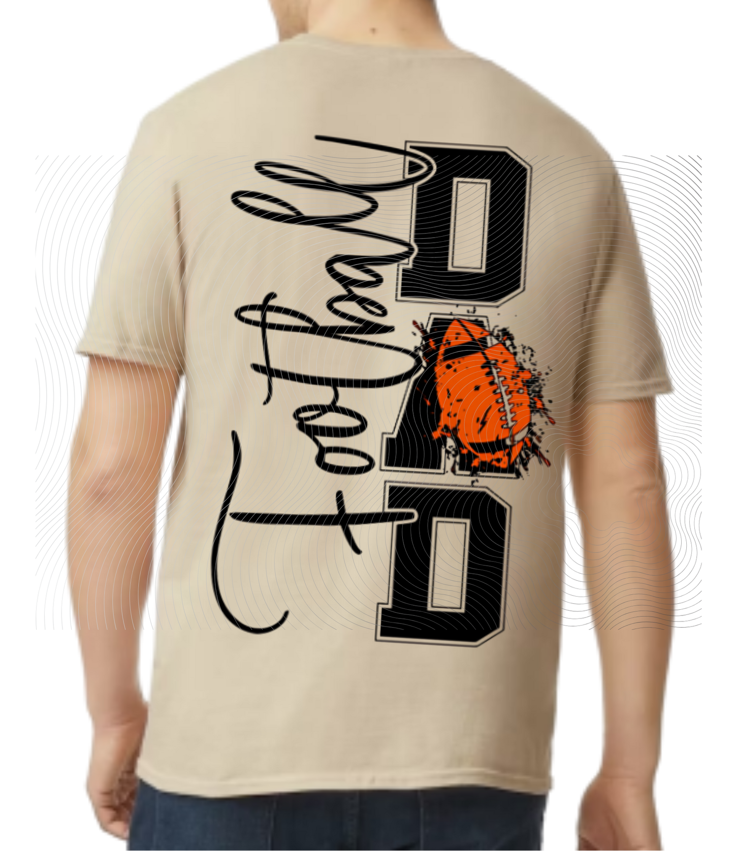 Football Dad Front/Back Tee ((Customizable))