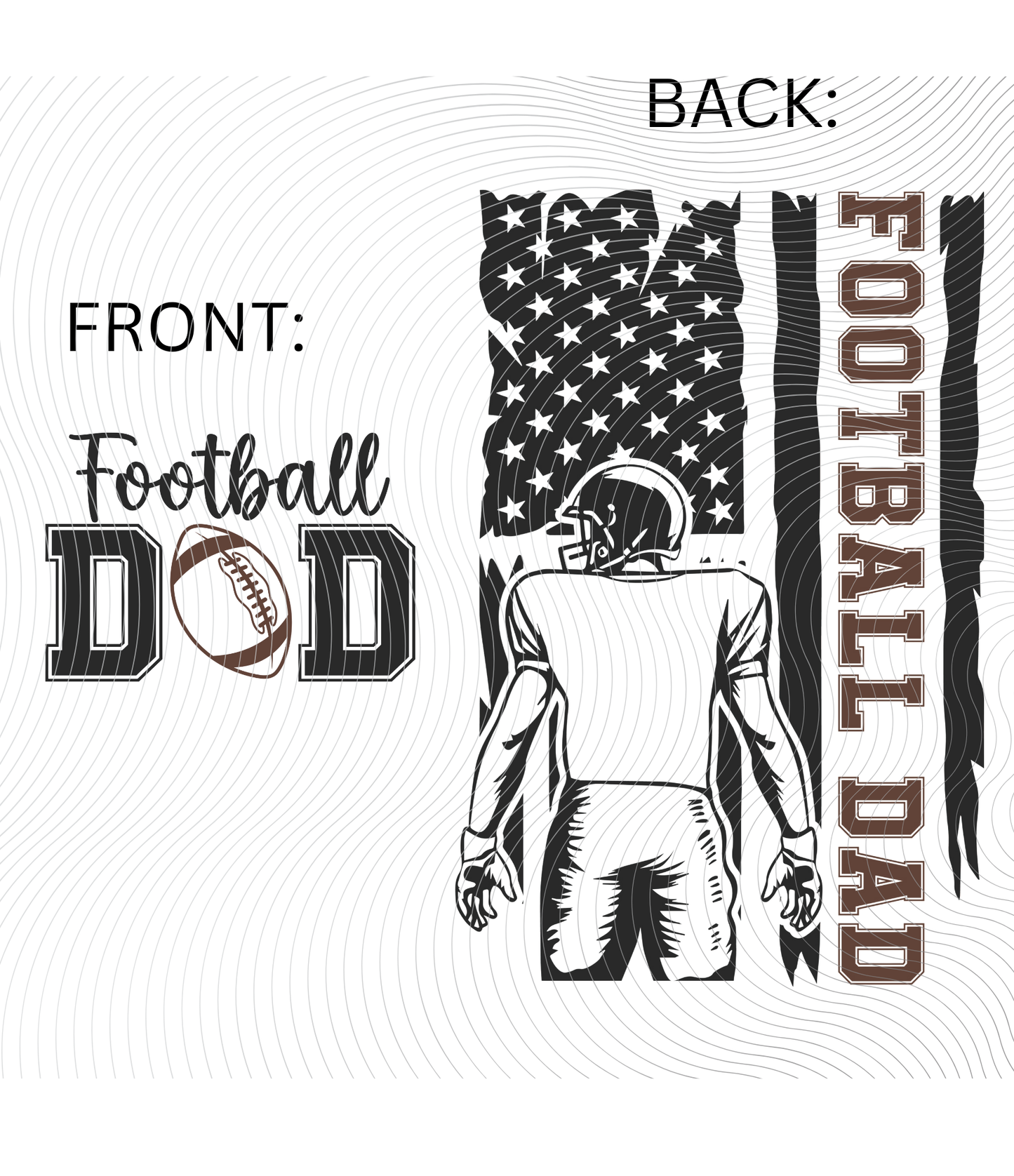 Football Dad Tee with Flag Design Front/Back ((Customizable))